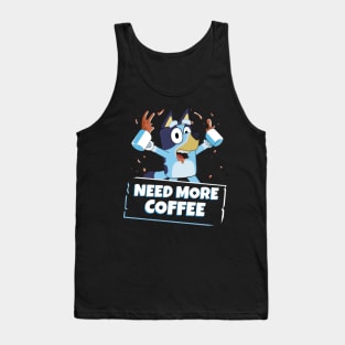 need more coffee Tank Top